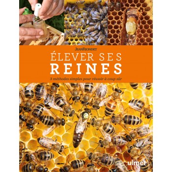 Elever ses reines - Jean...